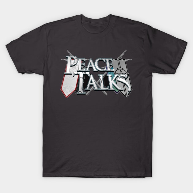 Peace Talks T-Shirt by DoctorBadguy